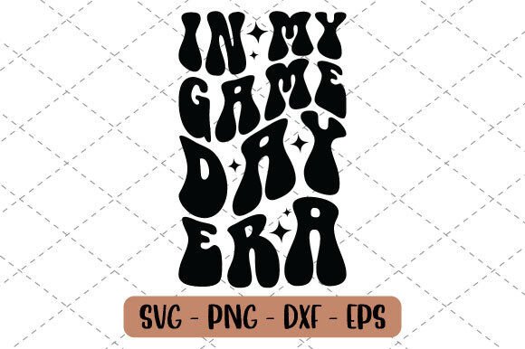 Embracing the Game Day Era: How Sport Trendy SVG and In My Game Day Era PNG Are Redefining Digital Creativity