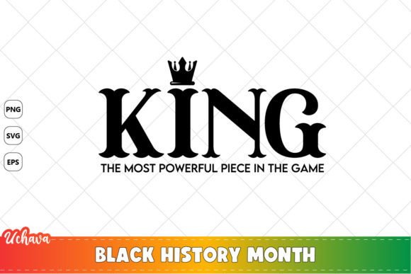 King the Most Powerful Piece in the Game: A Symbol of Strength and Identity